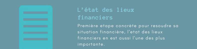 Redresser une situation financiere difficile. État des lieux financier.